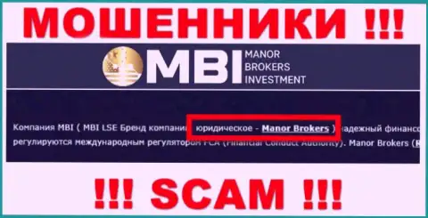 На сайте Manor Brokers Investment сообщается, что Manor Brokers - это их юридическое лицо, однако это не значит, что они честны