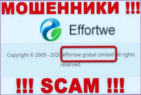 На сайте Effortwe сообщается, что Effortwe Global Limited - это их юридическое лицо, однако это не значит, что они добросовестные