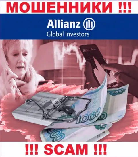 Если вдруг в брокерской организации Allianz Global Investors начнут предлагать ввести дополнительные деньги, пошлите их как можно дальше