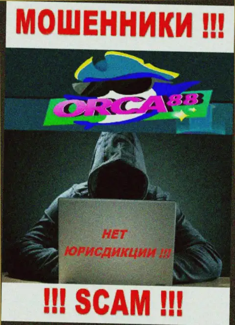 Кидалы Orca88 Com отвечать за собственные противоправные действия не будут, так как сведения о юрисдикции спрятана