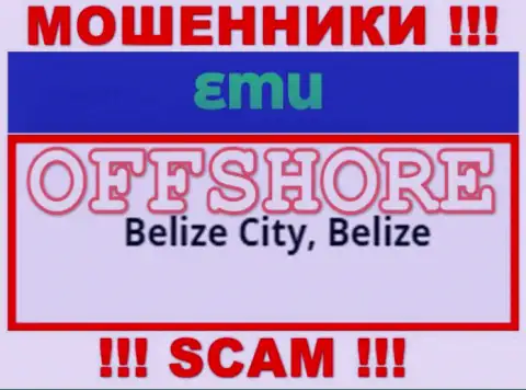 Лучше избегать взаимодействия с интернет-мошенниками EMU, Belize - их оффшорное место регистрации