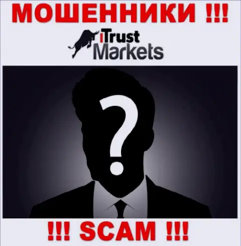 На сайте конторы Trust Markets не написано ни слова о их руководстве - это МОШЕННИКИ !!!