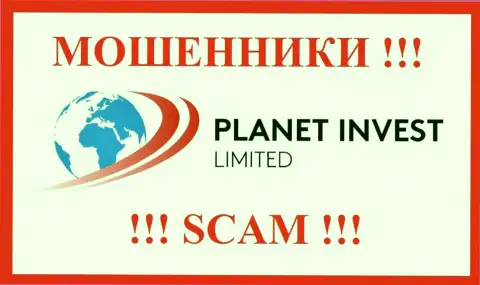Planet Invest Limited - это СКАМ ! ОБМАНЩИК !!!
