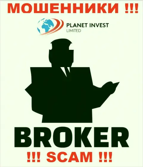 Деятельность мошенников Planet Invest Limited: Брокер - это капкан для неопытных клиентов