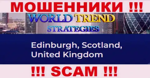 С компанией WorldTrendStrategies крайне рискованно взаимодействовать, ведь их местонахождение в оффшоре - Эдинбург, Шотландия, Соединенное Королевство