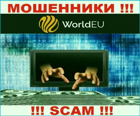 НЕ СТОИТ связываться с дилинговым центром World EU, данные лохотронщики постоянно воруют финансовые средства валютных трейдеров