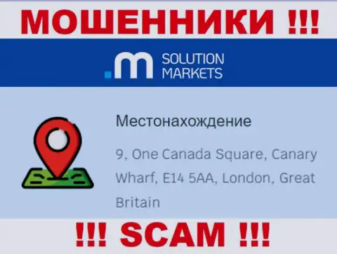 На web-сайте Solution-Markets Org нет честной инфы об местонахождении конторы - это МОШЕННИКИ !