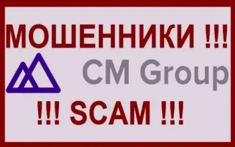 CM Group LLC - это МОШЕННИКИ ! SCAM !!!