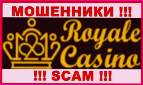 Royale Casino - это МОШЕННИК ! SCAM !!!